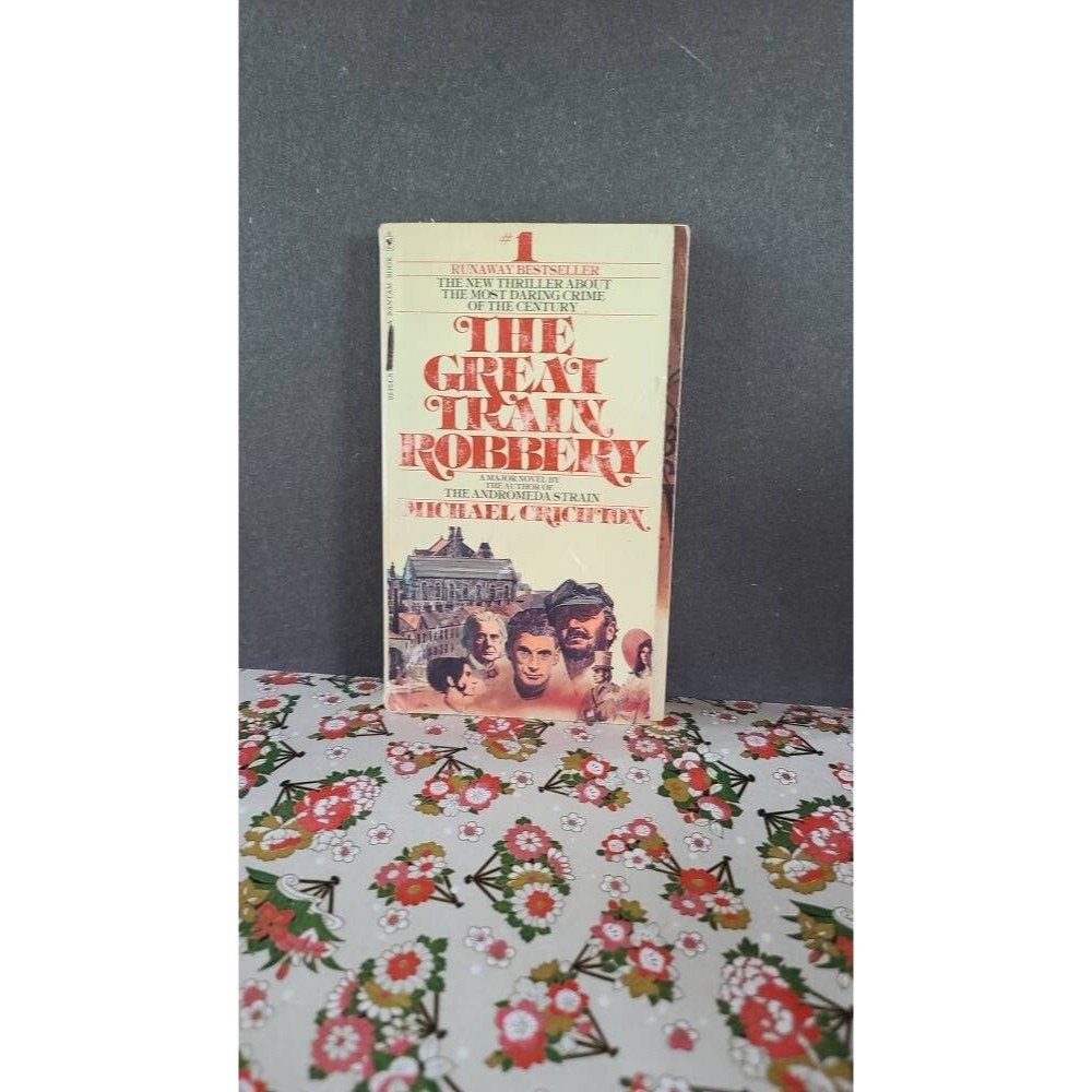 The Great Train Robbery by Michael Crichton, 1976 Vintage Book